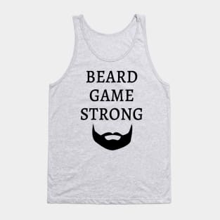 Beard Game Strong Men's Tank Top